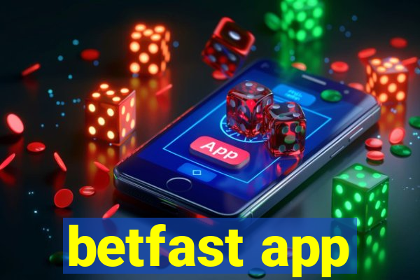 betfast app